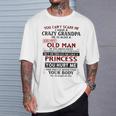 You Can't Scare Me I Have A Crazy Grandpa Grumpy Old Man T-Shirt Gifts for Him