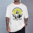 Christian Jesus Entrepreneurs Sarcastic Your All T-Shirt Geschenke für Ihn