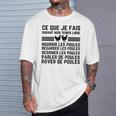 Citation Poule Ce Que Je Fais Durant Mon Temps Libre T-Shirt Cadeaux pour lui