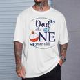 Dad Of The Big One Fishing Boy First Birthday Ofishally T-Shirt Gifts for Him