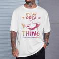 Es Una Cosa Orca Que No Entenderías Manga Larga Camiseta unisex Regalos para él