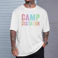 Camp Dictator Camping Director Summer Campfire Boss T-Shirt Gifts for Him
