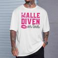 Malle Diven On Tour Slogan T-Shirt Geschenke für Ihn