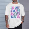 Retro In My Swim Mom Era Groovy Proud Swim Mom Life T-Shirt Gifts for Him