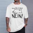 With Slogan 'Die Finger -Or Du Fragst No' T-Shirt Geschenke für Ihn