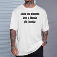 Stronza Con La Faccia Da Stronza Maglietta Regalos para él