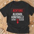 Achtung Alkohol Control Immediate Hier Blasen T-Shirt Geschenke für alte Männer