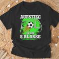 Aufstieg 5Klasse Einschulung Junge Schulbeginn T-Shirt Geschenke für alte Männer