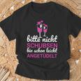 Bitte Nicht Schubsen Ich Bin Schon Licht Angetüdelt Bitte Nicht Schu S T-Shirt Geschenke für alte Männer