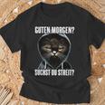 Cat Saying I Guten Morgen Suchst Du Streit T-Shirt Geschenke für alte Männer