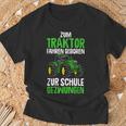 Children's Zum Traktor Fahren Geboren Zur Schule Zwungen German S T-Shirt Geschenke für alte Männer