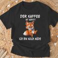 Der Kaffee Ist Brochtider Fuchs Morgenmuffel T-Shirt Geschenke für alte Männer