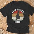 I Don't Give A Duck Maglietta Regalos para ancianos