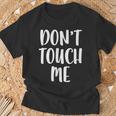 Don't Touch Me Introvert T-Shirt Geschenke für alte Männer