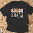 Every Day Is Labor Day Labor And Delivery Nurse T-Shirt Gifts for Old Men