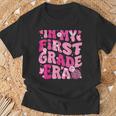 In My First Grade Era Teachers Back To School Girls T-Shirt Gifts for Old Men