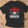 Franke Kein Bayer Franken Middle Franken Dialect T-Shirt Geschenke für alte Männer