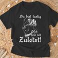 Biker Rocker Du Bist Lustig Dich Hole Ich Last T-Shirt Geschenke für alte Männer