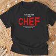 Manager Ich Bin Hier Der Chef T-Shirt Geschenke für alte Männer