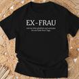 Ex Frau Scheidungs Outfit Separation Divorced T-Shirt Geschenke für alte Männer