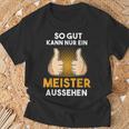 Saying For Meister Meisterprüfung Craft T-Shirt Geschenke für alte Männer