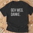 Geh Weg Danke Abstand Halten Für Unnecessary Social Contacts T-Shirt Geschenke für alte Männer