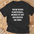 Guardian Angel Ist Mit Nerven Am Ende Search Neuen Fun T-Shirt Geschenke für alte Männer