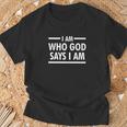 I Am Who God Says I Am God Lover Premium T-Shirt Gifts for Old Men