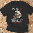 Ich Bin 70 Und Spiele Noch Mit Der Eisenbahn Na Und T-Shirt Geschenke für alte Männer