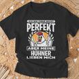 Ich Bin Zwar Nicht Perfekt Aber Meine Hühner Lieben Mich T-Shirt Geschenke für alte Männer