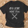 Ich Liebe Es Wenn Meine Frau Schrauben List Mechanic T-Shirt Geschenke für alte Männer