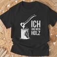 Ich Und Mein Holz Feuerholz Hacken Ich Und Mein Holz T-Shirt Geschenke für alte Männer