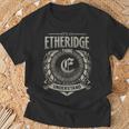 It's An Etheridge Thing You Wouldn't Understand T-Shirt Gifts for Old Men