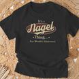 It's A Nagel Thing You Wouldn't Understand T-Shirt Gifts for Old Men