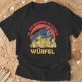 Ja Ich Brauche Alle Diese Würfel Drache Rollenspiel T-Shirt Geschenke für alte Männer