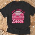 My Job Is Beach Retrointage Beach Jobs Women T-Shirt Geschenke für alte Männer