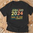 Jubilado He Trabajado Toda Miida Por Esta Cami Camiseta unisex Regalos para ancianos