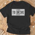 Licensed To Drive New Drivers License Est 2024 T-Shirt Gifts for Old Men