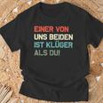 Lustig Eineron Uns Beiden Ist Klüger Als Du T-Shirt Geschenke für alte Männer