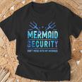 Mermaids Gifts, Security Shirts, Mermaid Shirts, My Dad Shirts, Dad Shirts