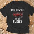 Mir Reichts Ich Geh Fliegen Flugzeug Piloten T-Shirt Geschenke für alte Männer