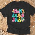 In My Para Era Teacher First Day Of School Back To School T-Shirt Gifts for Old Men