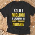 Solo I Migliori Si Laureano In Scienze E Tecnologie Agrarie Maglietta Regalos para ancianos