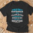 Teamleiter Beratung Team-Leitung Im Office Work & Work T-Shirt Geschenke für alte Männer