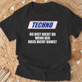 Techno Du Bist Nicht Du Wenn Der Bass Nicht Bumst T-Shirt Geschenke für alte Männer