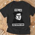 Viva La Reformation Martin Luther Reformierte T-Shirt Geschenke für alte Männer