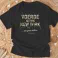 Voerde Ist Wie New York Nur Ganz Andersoerde T-Shirt Geschenke für alte Männer