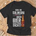 Whether Silicone Or Beer Hauptsache Dicht Fun Craftsman T-Shirt Geschenke für alte Männer