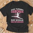 Zum Gymnasium Geboren Zur Schule Gezwungen Gymnast T-Shirt Geschenke für alte Männer