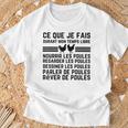 Citation Poule Ce Que Je Fais Durant Mon Temps Libre T-Shirt Cadeaux pour les vieillards